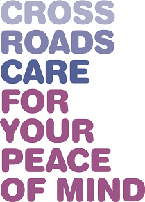 Crossroads care - for your peace of mind Crossroads care - for your peace of mind